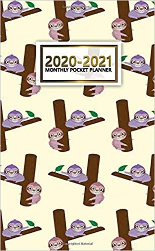 2020-2021 Monthly Pocket Planner: Pretty Two-Year Monthly Pocket Planner and Organizer | 2 Year (24 Months) Agenda with Phone Book, Password Log & Notebook | Cute Yellow & Exotic Sloth Print