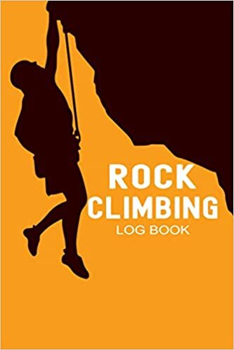 Rock Climbing Log Book: Rock Climber Bouldering Record Notebook,Journal for Climbing lovers, Hiking Journal indir