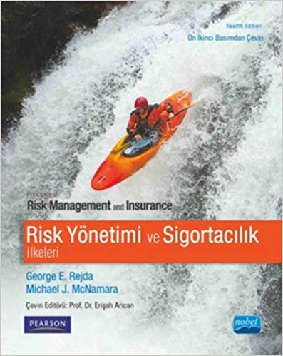 Risk Yönetimi ve Sigortacılık İlkeleri