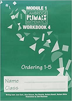 CPM Module 1 Workbook 4 (pack of 10): Ordering 1-5 (Cambridge Primary Mathematics): Workbk.4 - Ordering 1-5 Unit 1