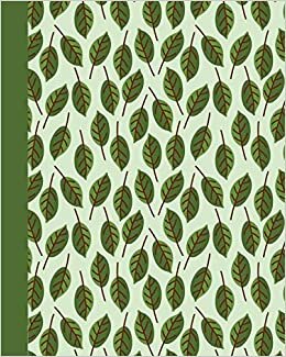 Sketchbook: Green Leaves 8x10 - BLANK JOURNAL WITH NO LINES - Journal notebook with unlined pages for drawing and writing on blank paper (8x10 Flowers Sketchbook Series)