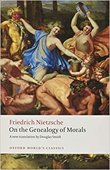 On the Genealogy of Morals: A Polemic (Oxford World's Classics) indir