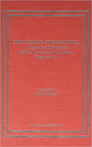 The Talmud of Babylonia: Tractate Abodah Zarah, Chapters 3-5 XXV, Vol. B: An American Translation: 228 (Neusner Titles in Brown Judaic Studies)