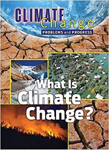 What is Climate Change: Problems and Progress