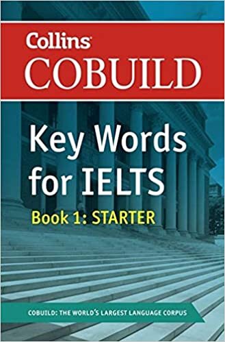 Collins Cobuild Key Words for IELTS Book 1: Starter