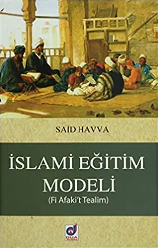 İslami Eğitim Modeli Fi Afaki't Tealim