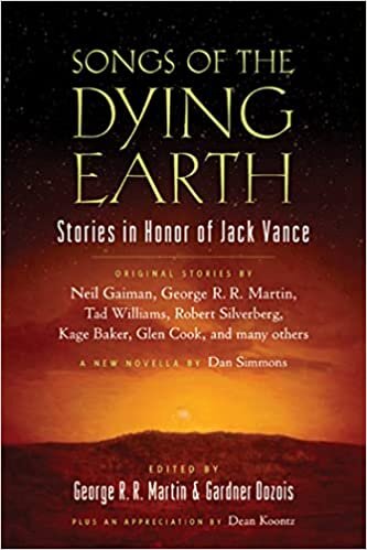 Songs of the Dying Earth: Short Stories in Honor of Jack Vance indir