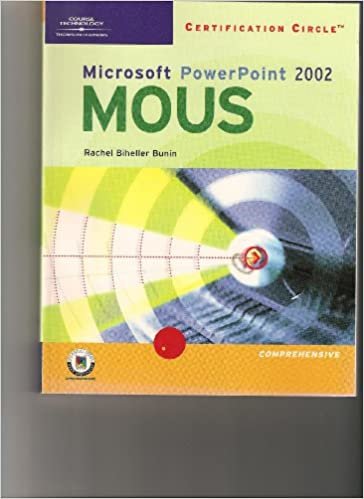 MOUS Microsoft PowerPoint X/2002 (Illustrated (Thompson Learning))