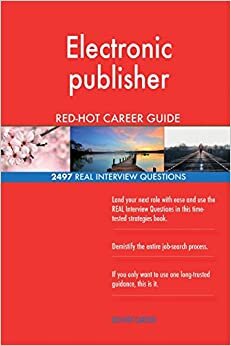 Electronic publisher RED-HOT Career Guide; 2497 REAL Interview Questions
