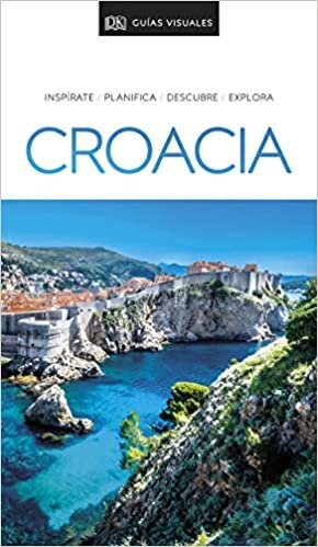 Guía Visual Croacia (Guías visuales)