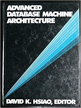 Advanced Database Machine Architecture indir