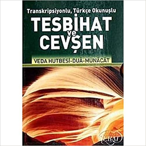 Transkripsiyonlu Türkçe Okunuşlu Tesbihat ve Cevşen (Küçük Boy - Kod:1021)