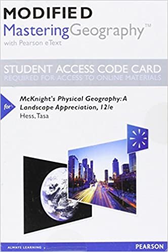 Mcknight's Physical Geography: A Landscape Appreciation