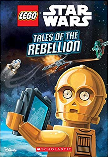 Tales of the Rebellion (LEGO Star Wars: Chapter Book #3) indir
