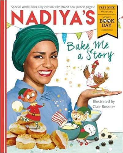 Nadiya's Bake Me a Story: World Book Day 2018 (For Morrisons Use Only) indir