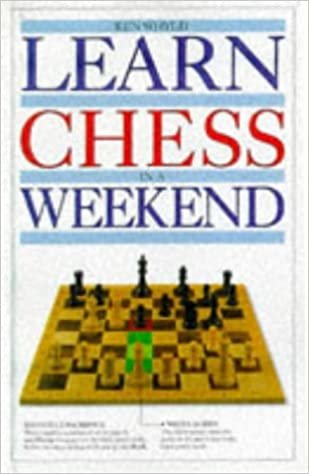 Learn In A Weekend:14 Chess