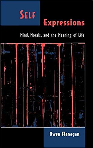 Self Expressions Mind, Morals, and the Meaning of Life (Philosophy of Mind) indir