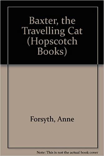 Baxter, the Travelling Cat (Hopscotch Books)