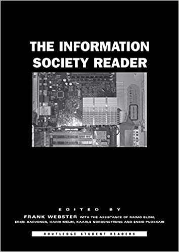 The Information Society Reader (Routledge Student Readers)