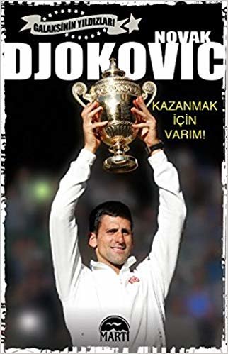 Novak Djokovic - Kazanmak İçin Varım! indir