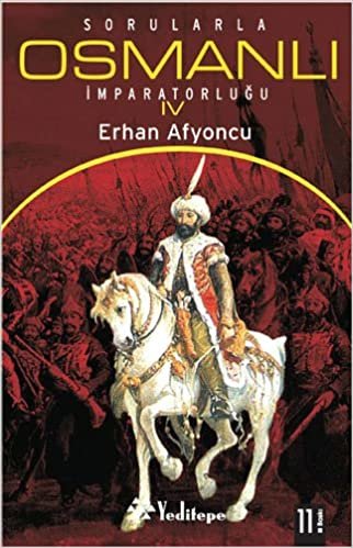 Sorularla Osmanlı İmparatorluğu 4 indir