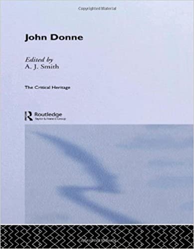 John Donne: The Critical Heritage