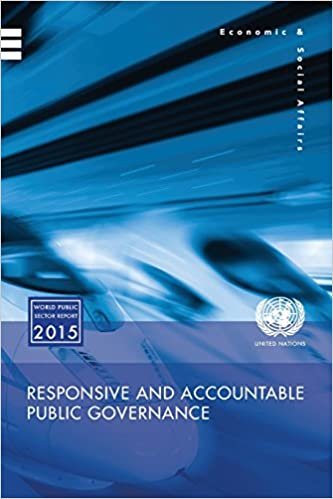 World Public Sector Brief 2013: Responsive and Accountable Governance for the Post-2015 Development Agenda (World Public Sector Report)