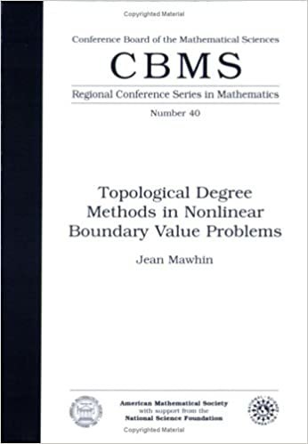 Topological Degree Methods in Nonlinear Boundary Value Problems (CBMS Regional Conference Series in Mathematics)