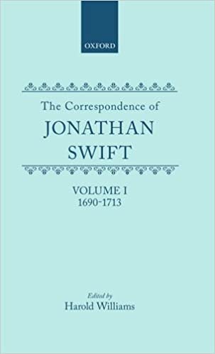 The Correspondence of Jonathan Swift: Vol. 1: 1690-1713
