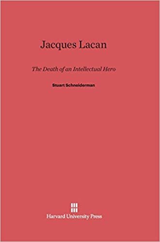 Jacques Lacan: The Death of an Intellectual Hero