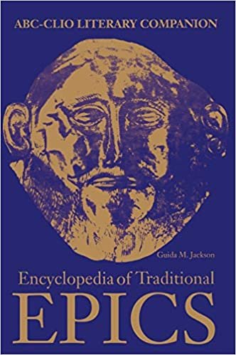 Encyclopedia of Traditional Epics (ABC-CLIO Literary Companion)