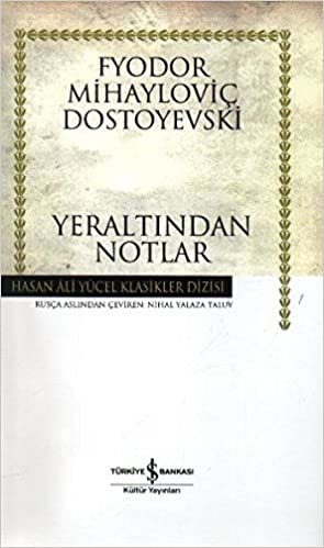 Yeraltından Notlar (Ciltli): Hasan Ali Yücel Klasikler Dizisi indir