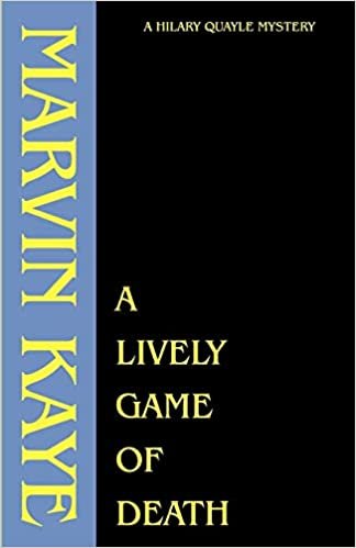 A Lively Game of Death (Hilary Quayle Mysteries) indir