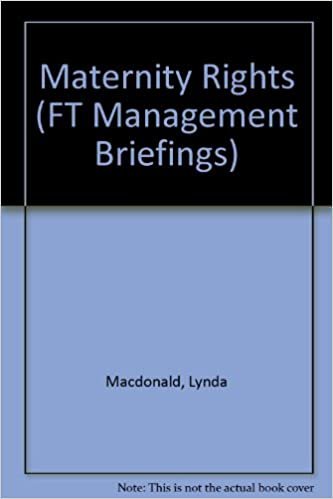 Maternity Rights (FT Management Briefings)