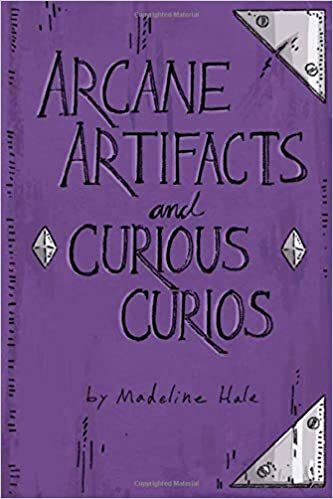 Arcane Artifacts and Curious Curios: 1000 Magical Artifacts for Game Masters indir