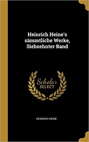 Heinrich Heine's sämmtliche Werke, Siebzehnter Band indir