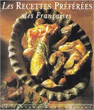 Les recettes préférées des françaises (Dom Gastronomie)