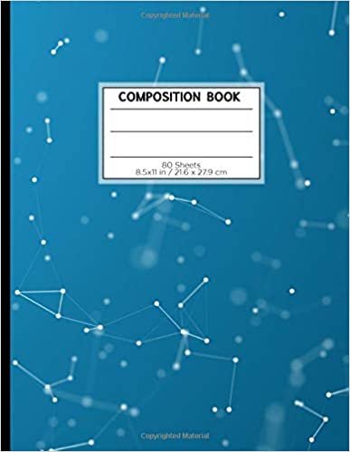 COMPOSITION BOOK 80 SHEETS 8.5x11 in / 21.6 x 27.9 cm: A4 Dotted Paper Notebook | "Connection" | Workbook for s Kids Students Boys | Writing Notes School College | Grammar | Languages | Art indir