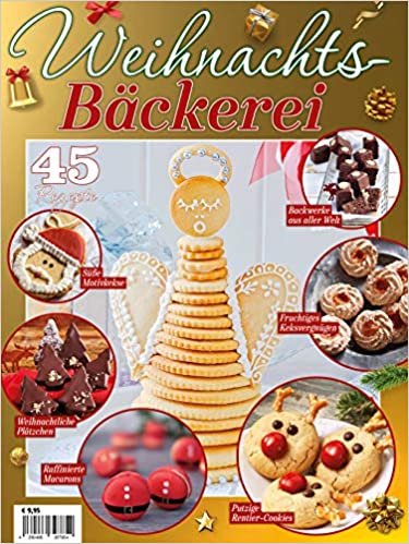 Weihnachts-Bäckerei: 45 Rezepte