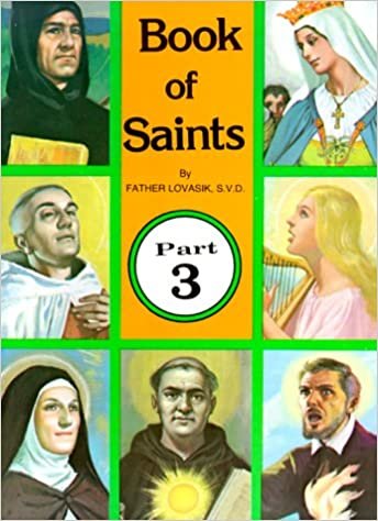 Book of Saints (Part 3): Super-Heroes of God