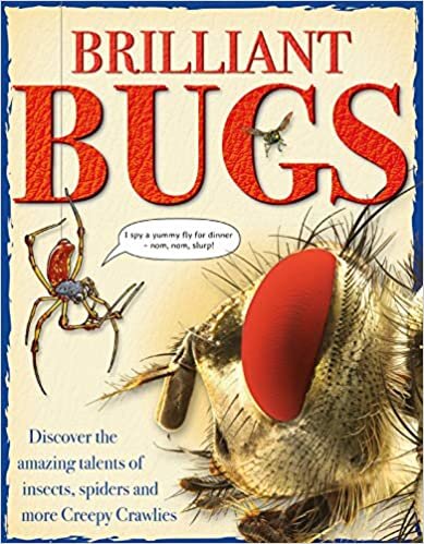 Brilliant Bugs: Discover the Amazing Talents of Insects, Spiders and More Creepy Crawlies indir