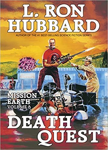 Mission Earth 6, Death Quest