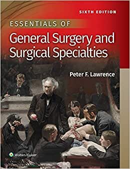 ESSENTIALS OF GENERAL SURGERY