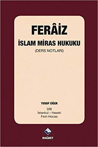 Feraiz - İslam Miras Hukuku indir