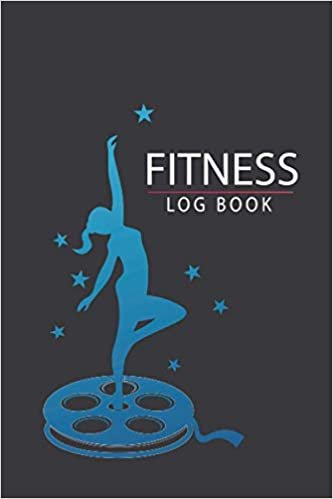 Fitness Log Book: Fitness Journal, Workout Planner, Gym Notebook, Workout Tracker, Exercise Log Book for Women
