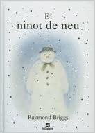 El ninot de neu (Àlbums il·lustrats, Band 44)