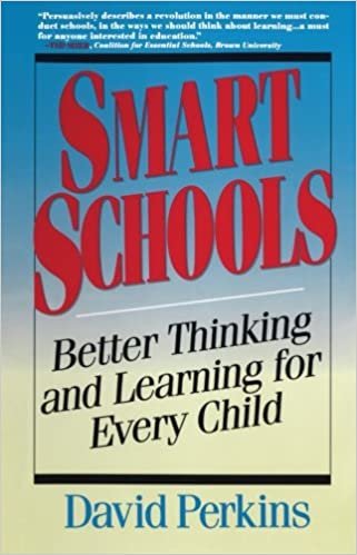 Smart Schools: From Training Memories to Educating Minds