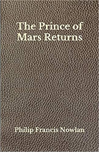 The Prince of Mars Returns: Beyond World's Classics