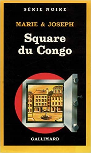Square Du Congo (Serie Noire 1)