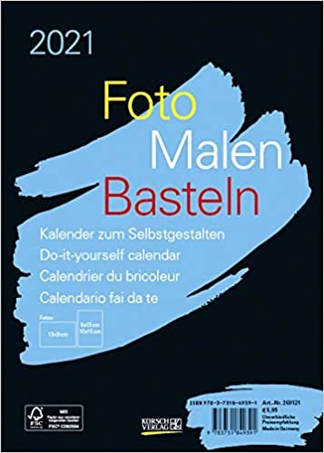 Foto-Malen-Basteln Bastelkalender A5 schwarz 2021: Fotokalender zum Selbstgestalten. Aufstellbarer do-it-yourself Kalender mit festem Fotokarton.